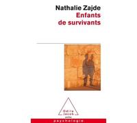 Enfants de survivants: La transmission du traumatisme chez les enfants des juifs