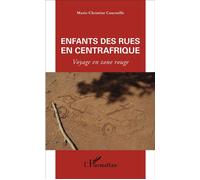 Enfants Des Rues En Centrafrique - Voyage En Zone Rouge