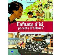ENFANTS D'ICI, PARENTS D'AILLEURS: HISTOIRE ET MEMOIRE DE L'EXODE RURAL ET DE L'IMMIGRATION