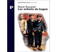 ENFANTS DU BAGNE