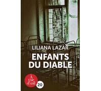 Enfants du diable - Liliana Lazar - A Vue D'oeil - broché - Roman
