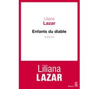 Enfants du diable - Liliana Lazar - Seuil - broché - Roman