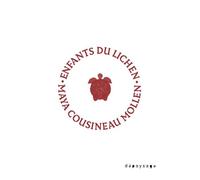 Enfants du Lichen - Maya Cousineau-Mollen - Depaysage - broché - Poésie