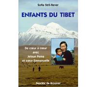 Enfants Du Tibet - De Coeur À Coeur Avec Jetsun Pema Et Soeur Emmanuelle