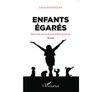 Enfants Égarés - Dans Les Bras D'une Mère Gourou