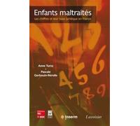 Enfants maltraités - Les chiffres et leur base juridique en France - Pascale Gerbouin-Rerolle - Technique Et Documentation - broché - Etude