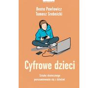 Enfants numériques Beata Paw³owicz, Tomasz Srebnicki (Buch auf Polnisch)