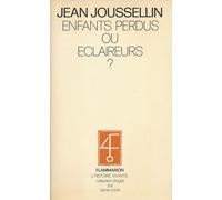 Enfants Perdus Ou Éclaireurs - La Contestation Des Jeunes Dans Le Monde