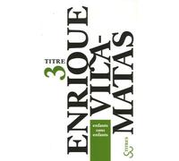 Enfants sans enfants - Enrique Vila-Matas - Bourgois - Poche - Roman