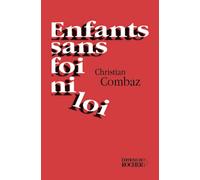 Enfants sans foi ni loi