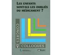 Enfants Sont-Ils Oublies Du Medicament Collectif (Auteur)