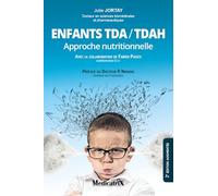 Enfants TDA / TDAH - Approche nutritionnelle
