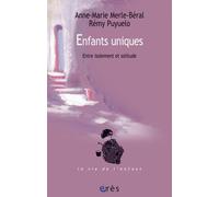 Enfants Uniques - Entre Isolement Et Solitude