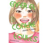 Enfer et contre toutes - Tome 3 - Akane Torikai - Akata - broché - Manga