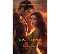 Enfer et Damnations: L'Eveil