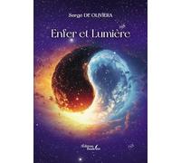 Enfer et Lumière