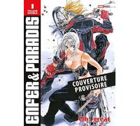 Enfer et Paradis Perfect Edition T01