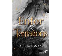 Enfer & tentations - Alixia Egnam - BLACK INK EDITIONS - ebook (ePub) - Roman