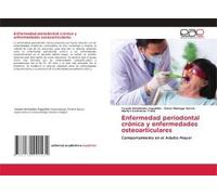 Enfermedad Periodontal Crónica Y Enfermedades Osteoarticulares