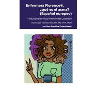 Enfermera Florence®, ¿qué es el asma? (Español europeo)