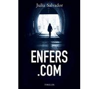 Enfers.com - Julia Salvador - Bookelis - broché - Roman