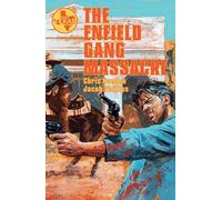 Enfield Gang Massacre