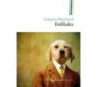 Enfilades François Marchand (Auteur)