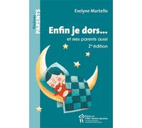 ENFIN JE DORS... ET MES PARENTS AUSSI