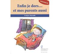Enfin je dors...et mes parents aussi