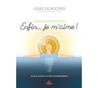 Enfin… Je m’aime ! cartes d'inspiration: Jeu de 48 cartes et un livret d'accompagnement