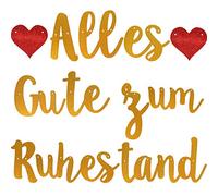 Enfin la retraite, bannière « Alles Gute zum Retraite » pour retraite, retraite, départ, retraite, retraite, sénior primaire