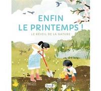 Enfin le printemps ! Magali Thomas (Traduction), Sean Taylor (Auteur), Alex Morss (Auteur), Cinyee Chiu (Illustration)