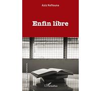 Enfin libre