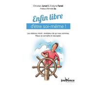 Enfin Libre D'être Soi-Même ! - Les Relations Miroir : Révélateur De Qui Nous Sommes - Mieux Se Connaître Et S'accepter