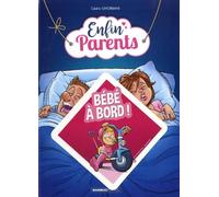 Enfin parents – Tome 1 – Sticker bébé à bord offert – Bamboo