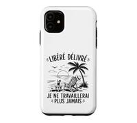 Enfin Retraité Libéré Délivré Cadeau Départ Retraite Coque pour iPhone 11