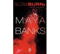 Enfin réunis Slow burn - Maya Banks - J'ai Lu - Poche - Roman