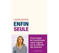 Enfin seule