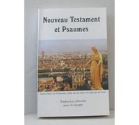 Enfin un Nouveau Testament et psaumes cartonné à bon marché avec les textes officiels de la liturgie catholique