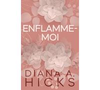 Enflamme-moi