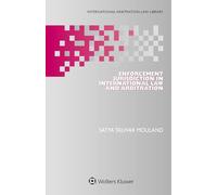 Enforcement Jurisdiction in International Law and Arbitration