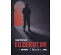 Enforcer La solitude du monde islamique