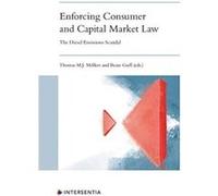 Enforcing Consumer and Capital Markets Law Edited by Beate Gsell , Edited by Thomas M J Moellers (Auteur)