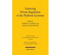 Enforcing Private Regulation In The Platform Economy