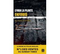 Enfouis - Lynda La Plante - Archipoche - Poche - Roman