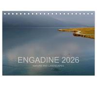 Engadine 2026 - Nature and landscapes (Desk Calendar 2026 DIN A5 landscape), CALVENDO 12 Month DeskCalendar: Pictures from the Engadine Valley over the year