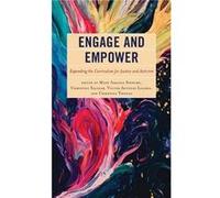 Engage and Empower Edited by Mary Amanda Stewart , Edited by Christina Salazar , Edited by Victor Antonio Lozada , Edited by Christina Thomas (Auteur)