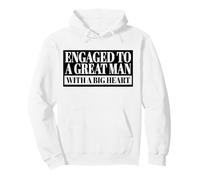 Engagé pour Un Grand Homme avec Un Grand cœur fiancé Hommes Femmes Sweat à Capuche