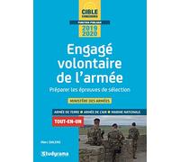 Engagé volontaire de l'armée 2019-2020: Préparer les épreuves de sélection