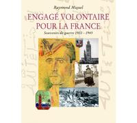 Engagé volontaire pour la France: ENGAGE VOLONTAIRE POUR LA FRANCE